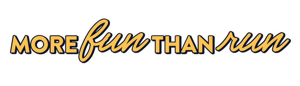 more fun than run